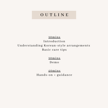 Load image into Gallery viewer, Korean Flower Centerpiece Workshop (Fresh)